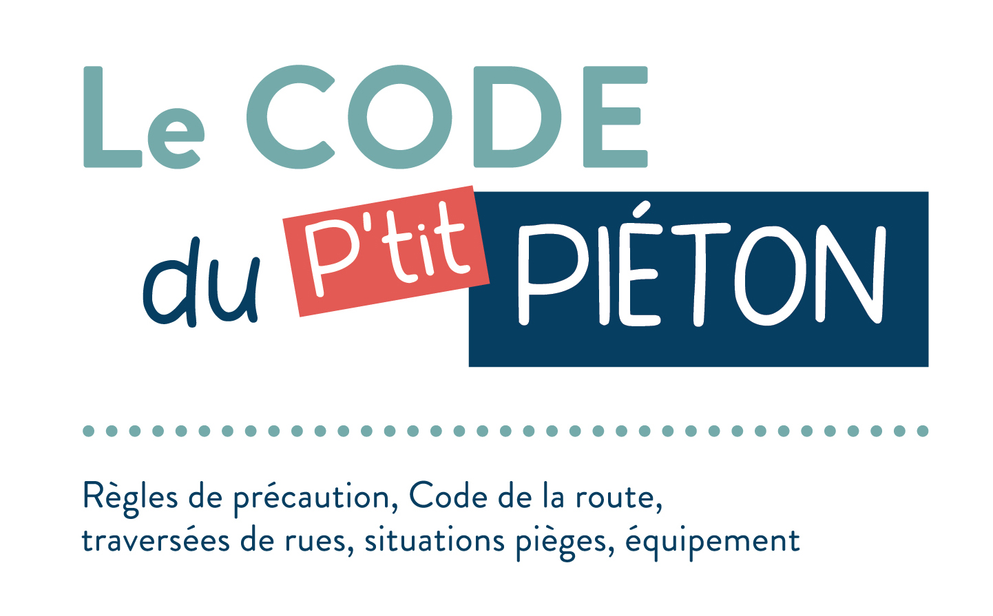 Le code du p'tit piéton cover